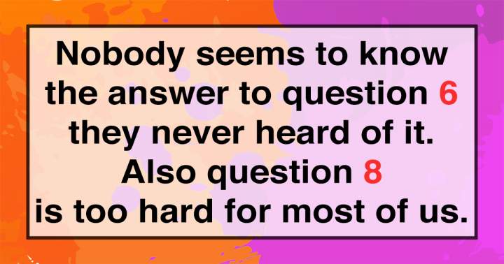 Unattainable Knowledge Quiz