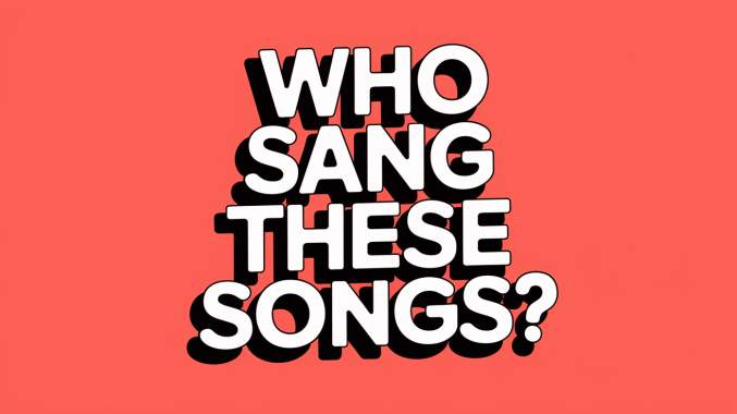Who Sang These Songs?