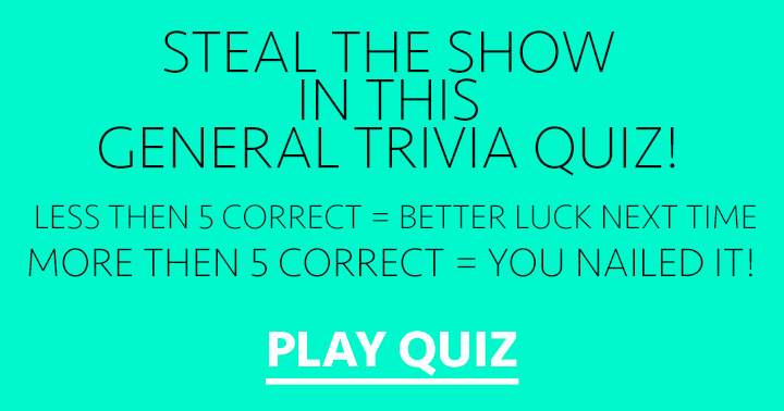 General Trivia Quiz