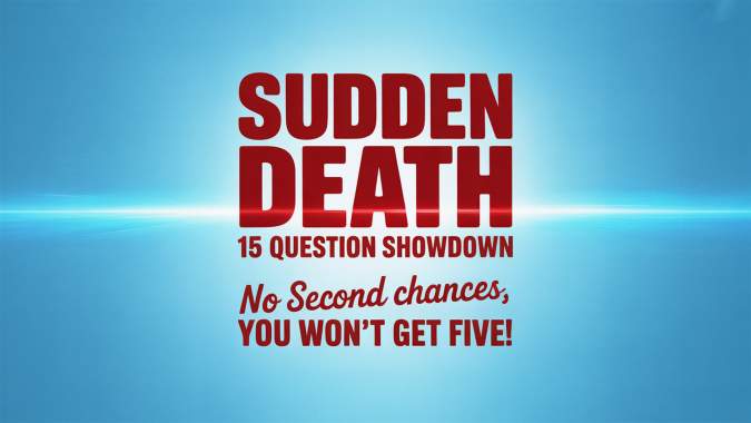 Banner for No second changes in this sudden death quiz