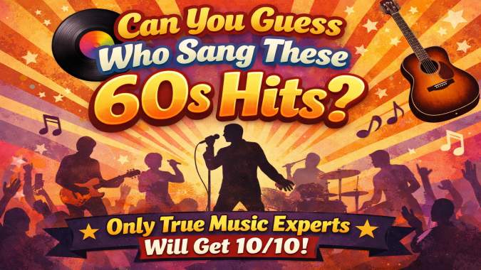 Banner for Can You Guess Who Sang These 60s Hits?