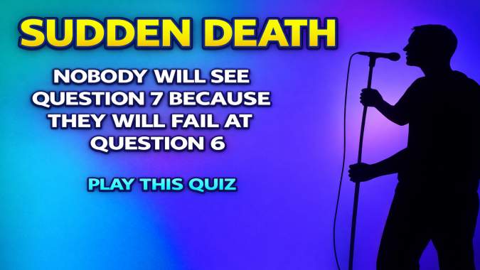 Banner for Sudden Death Quiz - Who Sang These Songs
